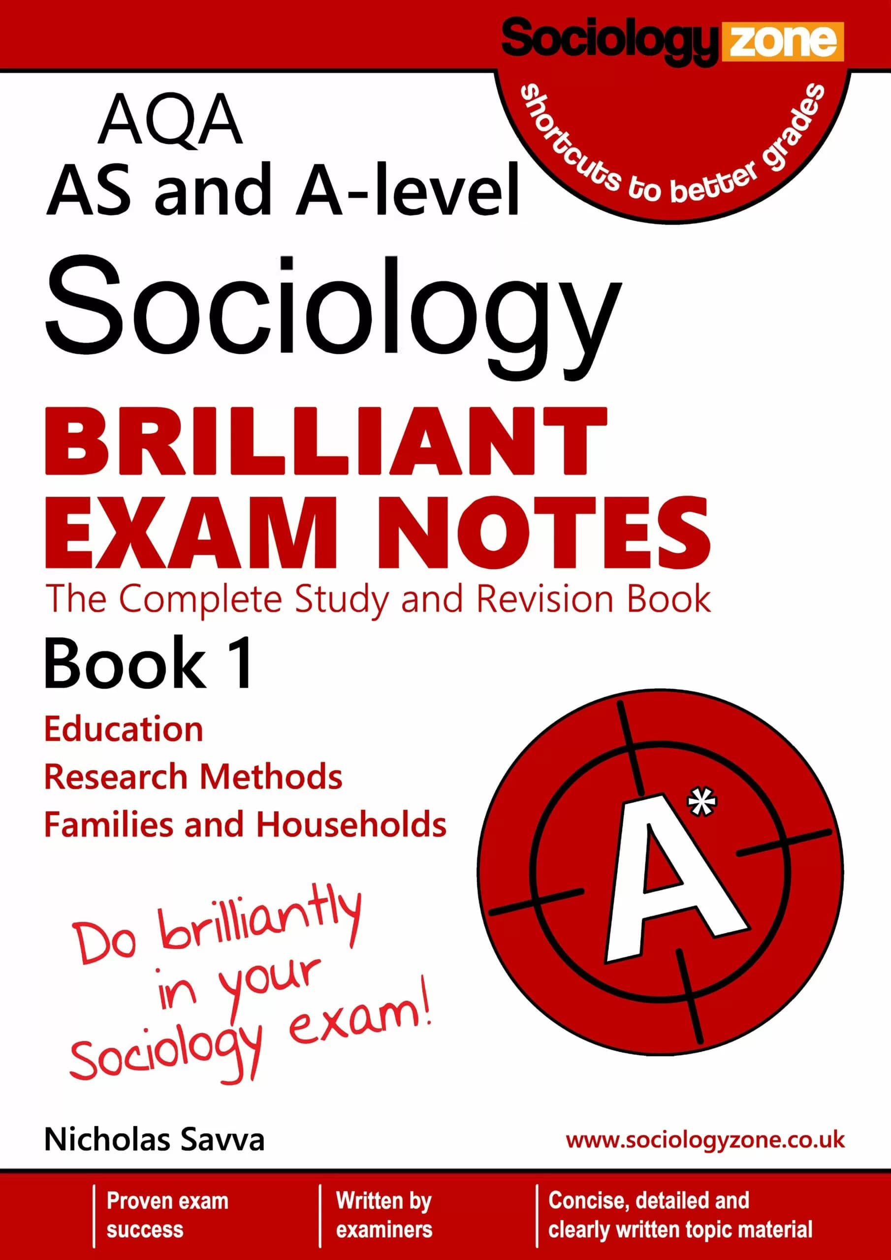 AQA AS and A-level sociology (Book 1, Year 1): Education, Research Methods (and in context) and Families and Household